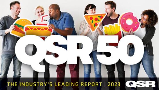The 2023 QSR 50: Fast Food's Leading Annual Report - QSR Magazine