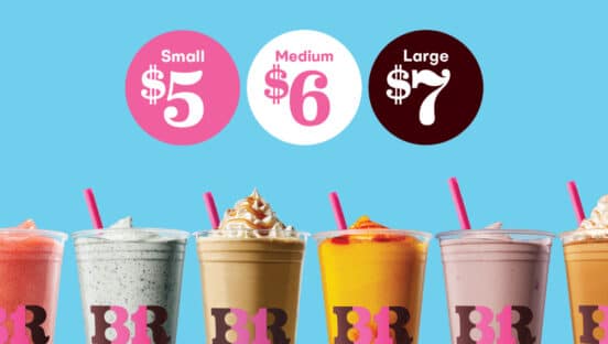 Baskin-Robbin's frozen beverages.