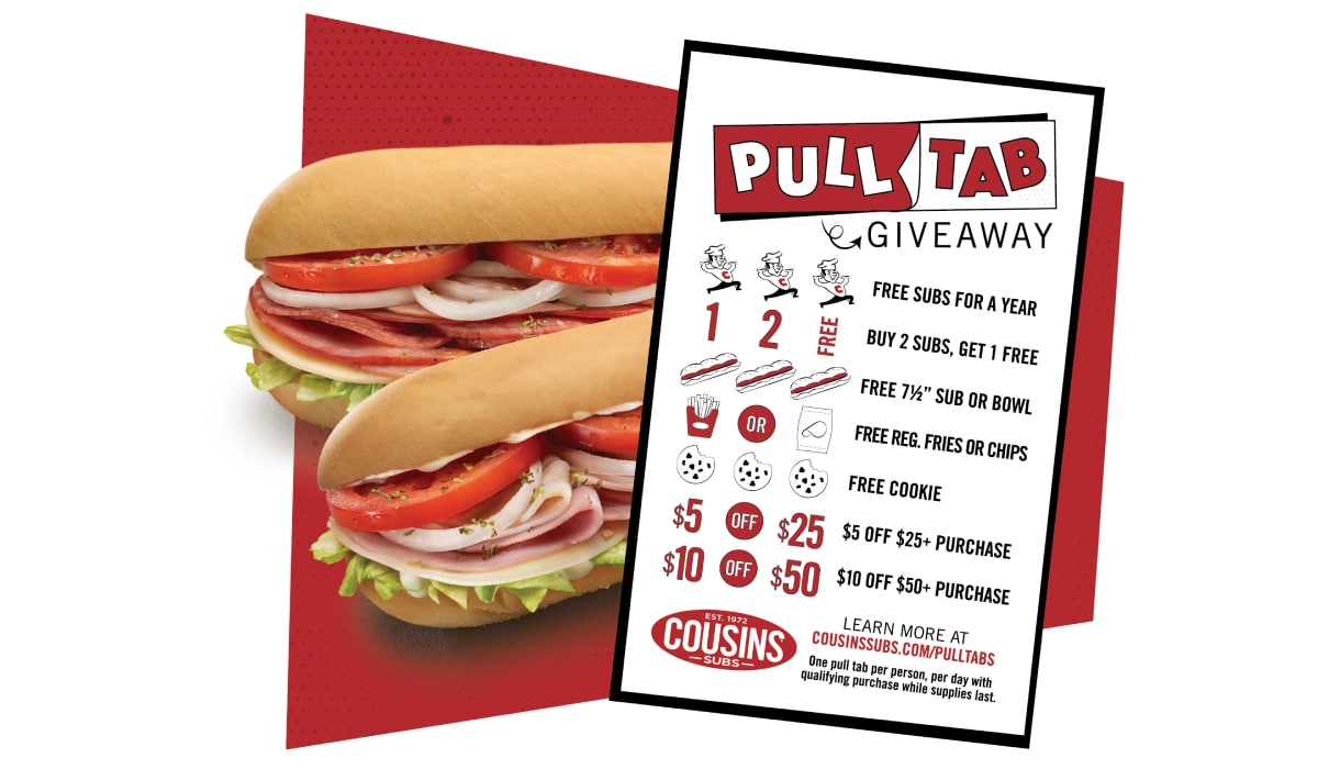 Graphic of Cousins Subs' Pull Tab promotion.